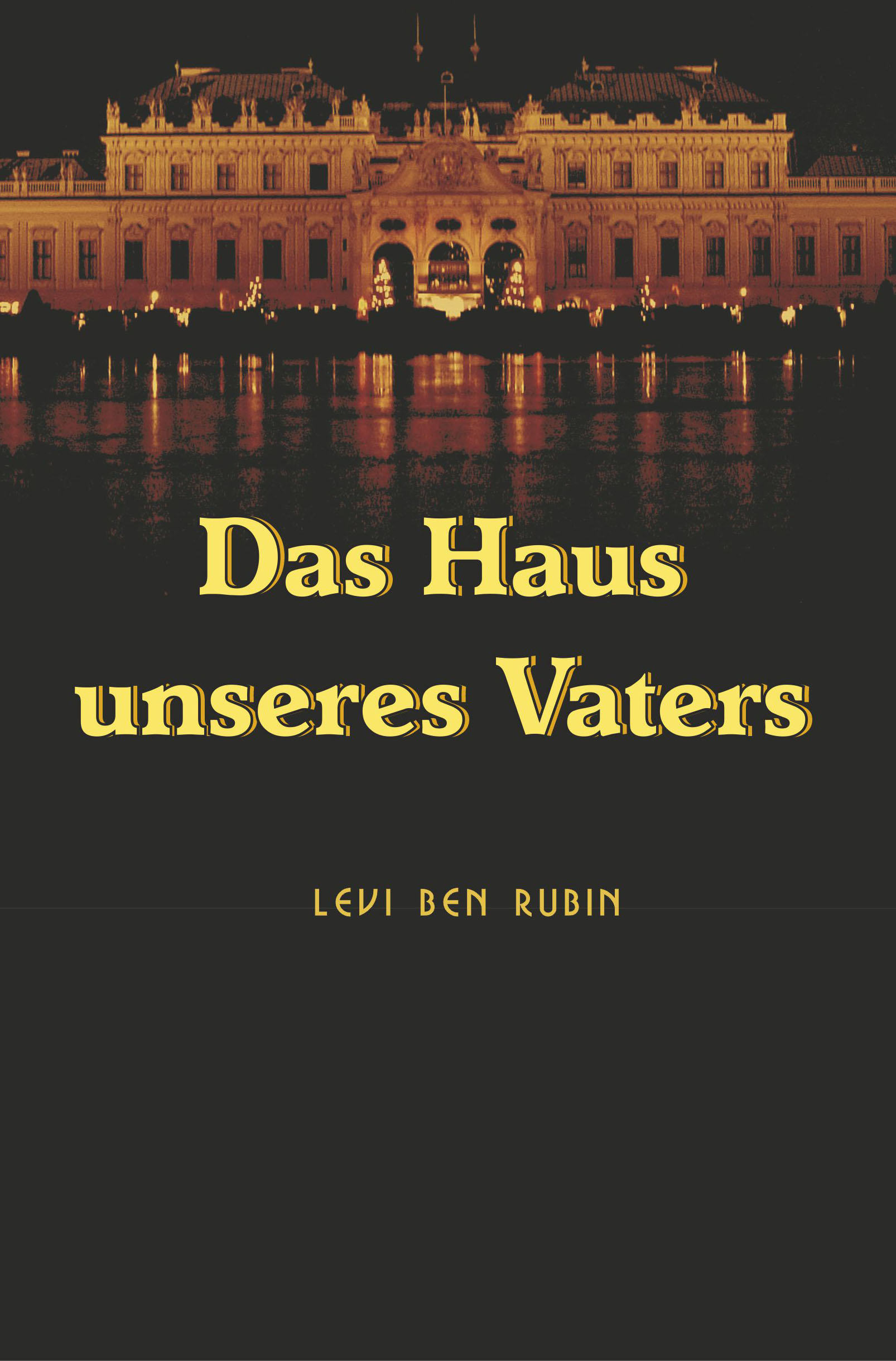 Das Haus unseres Vaters